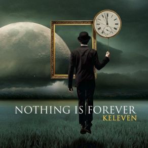 Download track Nothing Is Forever Keleven