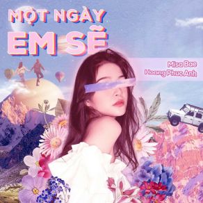 Download track Một Ngày Em Sẽ Misabae