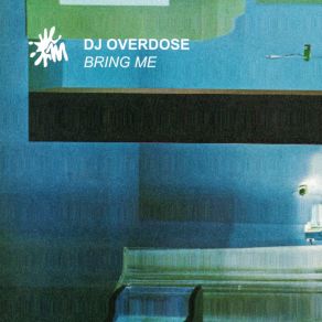 Download track Bring Me DJ Overdose