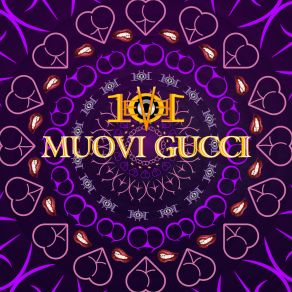 Download track Muovi Gucci Level 101