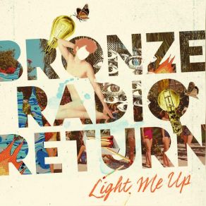 Download track Nowhere To Be Bronze Radio Return