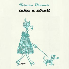 Download track Only Your Shadow Knows Teresa Brewer