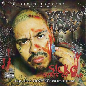 Download track Sicko State Of Mind Young Trav