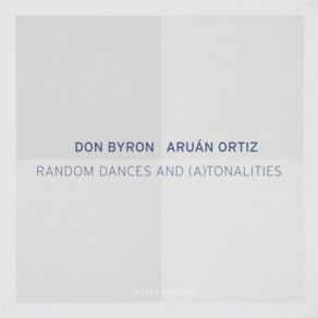 Download track Dolphy's Dance Don Byron, Aruán Ortiz