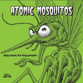 Download track Canyonero The Atomic Mosquitos