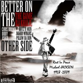 Download track Better On The Other Side The GameDiddy, Polow Da Don, Mario Winans, Boyz II Men, Usher, DJ Khalil, Chris Brown