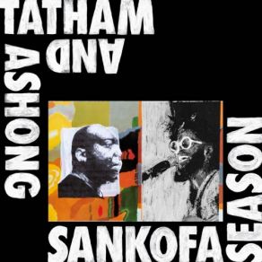 Download track Sankofa Song Kaidi Tatham, Andrew Ashong