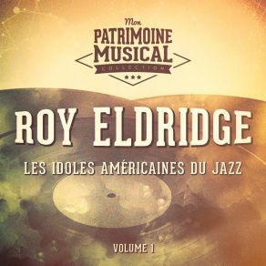 Download track I'd Love Him So Roy Eldridge