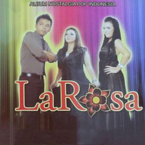 Download track Sudah Kubilang LaRosa