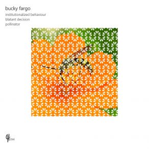 Download track Pollinator Bucky Fargo