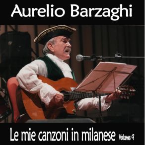 Download track La Mamma De Milan Aurelio Barzaghi