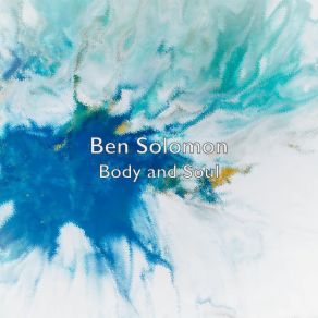 Download track Feel Some Ben Solomon