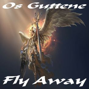 Download track Fly Away (Radio Version) Os Guttene