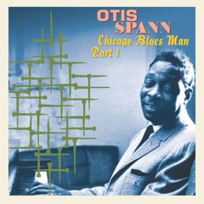 Download track 'Bout The Break Of Day Otis Spann