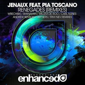 Download track Renegades (Trivi'nev Remix) Pia Toscano, Jenaux