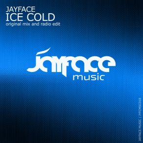 Download track Ice Cold (Radio Edit) Jayface