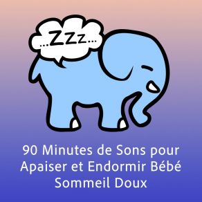 Download track 90 Minutes Womb Sounds (Baby-Einschlafhilfe), Pt. 11 (New Version For Phones) Sleep-O-Phant