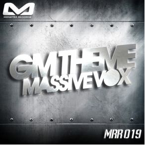 Download track GM Theme (Original Mix) Massive Vox