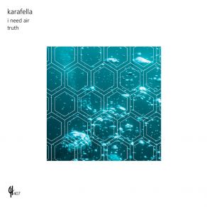 Download track I Need Air Karafella