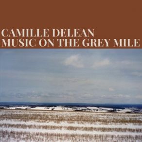 Download track Tomorrow I Will Leave Camille Delean