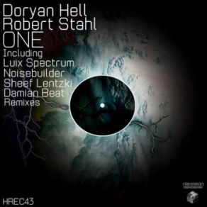 Download track One (Noisebuilder Remix) Robert Stahl, Doryan Hell