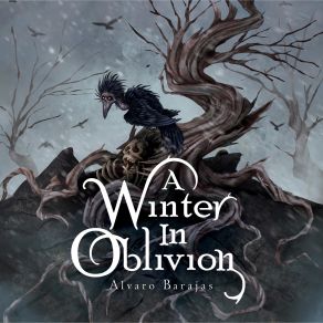 Download track A Winter In Oblivion Alvaro Barajas