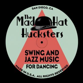 Download track Yacht Club Swing The Mad Hat Hucksters