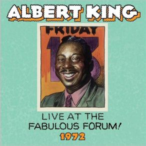 Download track I'll Play The Blues For You (Live) Albert King