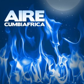 Download track Aire Cumbiafrica