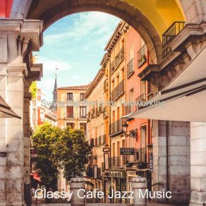 Download track Thrilling Instrumental For Teleworking Classy Cafe Jazz Music