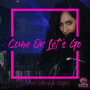 Download track Come On Let's Go (Lenny Fontana Radio Edit) Darren SainsLenny Fontana