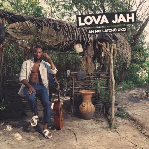 Download track Je Prie Ce Que J'écris Lova Jah