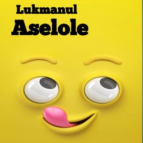 Download track When You Miss Lukmanul Aselole