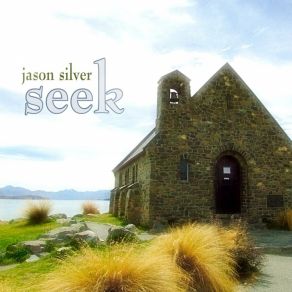 Download track Since My Saviour Came Jason Silver