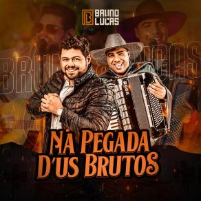 Download track Quando O Amor É Pra Valer / Olha Amor (Ao Vivo) Bruno E Lucas