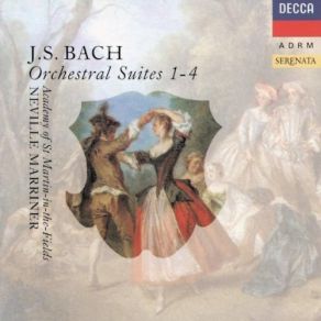 Download track Suite 1 In C, BWV 1066: IV. Forlane Neville Marriner, Johann Sebastian Bach