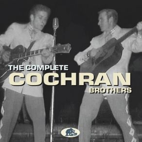 Download track Don't Hold Her So Close The Cochran BrothersJess Willard