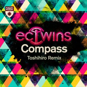 Download track Compass (Toshihiro Remix) The EC Twins