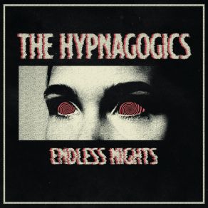 Download track Darkest Night The Hypnagogics