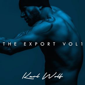 Download track The Export Karl Wolf