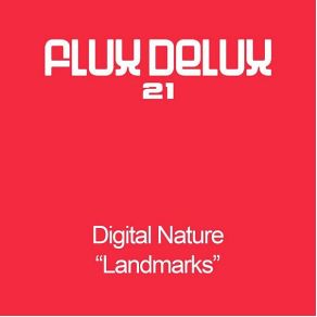 Download track Landmarks (Original Mix) Digital Nature