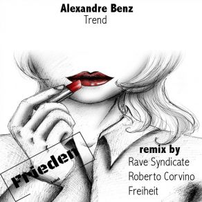 Download track Trend (Roberto Corvino Remix) Alexandre BenzRoberto Corvino