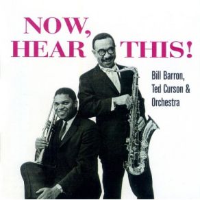 Download track Big Bill Ted Curson, Bill Barron