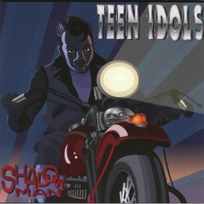 Download track Shadowman Teen Idols, Squirtgun