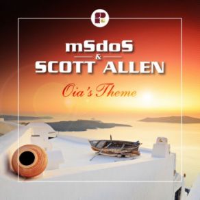 Download track Oia's Theme (Original Mix) Msdos, Allen Scott