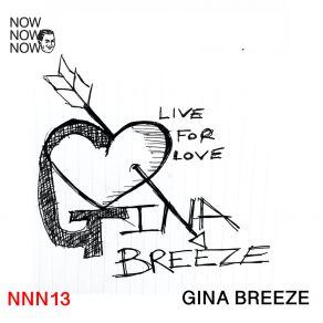 Download track Live For Love (Stevie R Evil Disco Remix) Gina BreezeSTEVIE R