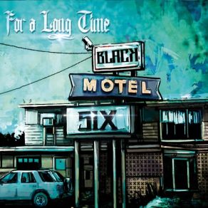 Download track Until I'M Gone Black Motel Six