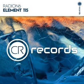 Download track Element 115 (Extended Mix) Radion 6, Radion6 Radion6