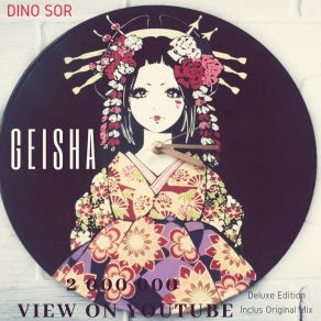 Download track Geisha (2k19 Club Mix) Dino Sor