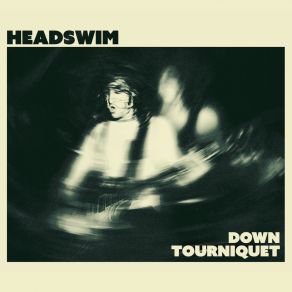 Download track Down (Live) Headswim